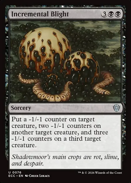 Incremental Blight, Magic card ECC 76 — Lorwyn Eclipsed Commander set