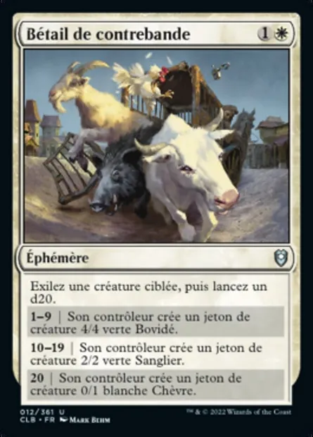 Bétail de contrebande, carte Magic CLB 12 — extension Commander Légendes : la bataille de la Porte de Baldur