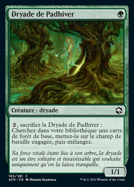 Dryade de Padhiver, carte Magic AFR 195 — extension Forgotten Realms: Aventures dans les Royaumes Oubliés