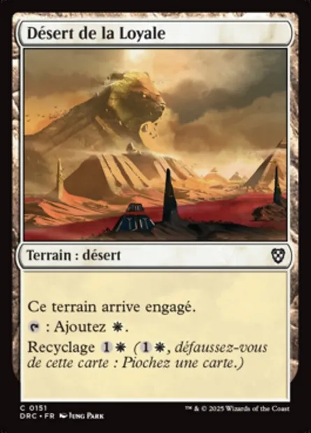 Désert de la Loyale, carte Magic DRC 151 — extension Aetherdrift Commander