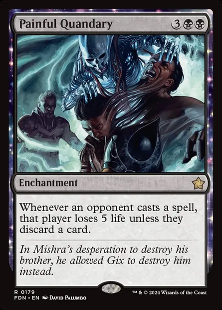 Painful Quandary, Magic card FDN 179 — Foundations set