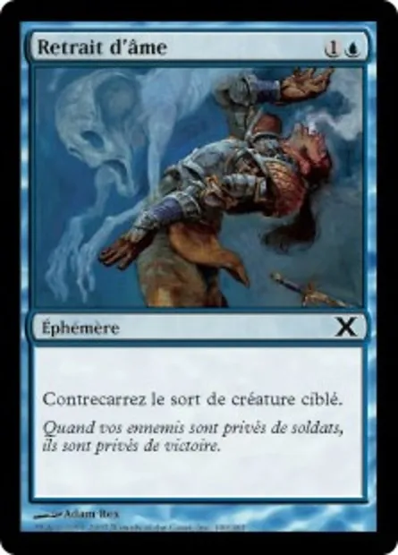 Retrait d'âme, carte Magic 10E 100 — extension Dixième édition
