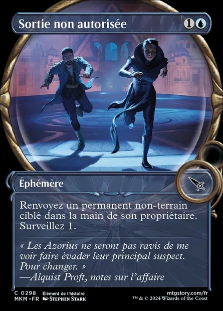 Sortie non autorisée, carte Magic MKM 298 — extension Murders at Karlov Manor