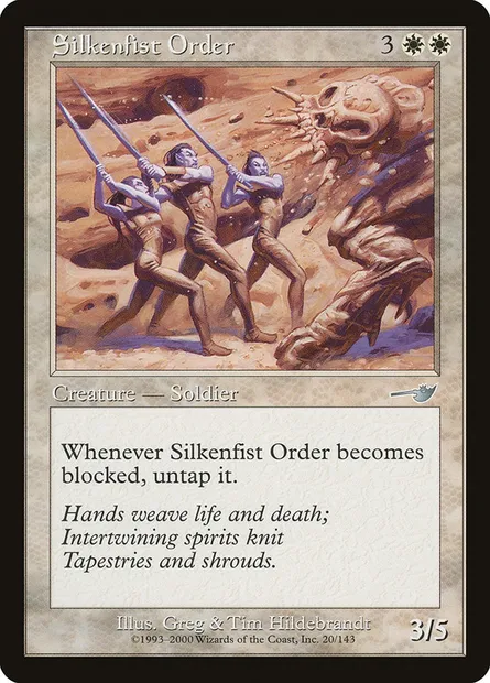 Silkenfist Order, Magic card NEM 20 — Nemesis set