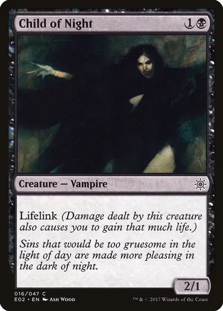 Child of Night, Magic card E02 16 — Explorers of Ixalan set