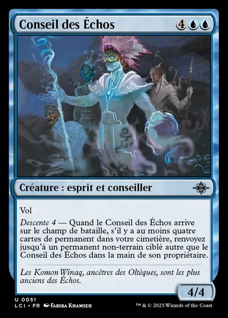 Conseil des Échos, carte Magic LCI 51 — extension The Lost Caverns of Ixalan