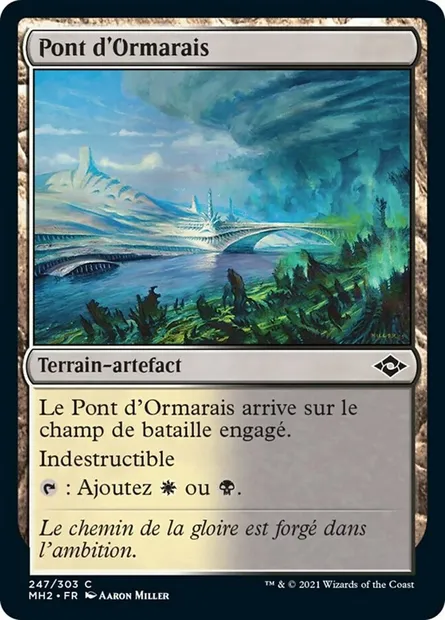 Pont d'Ormarais, carte Magic MH2 247 — extension Horizons du Modern 2