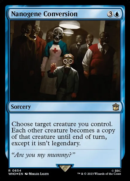 Nanogene Conversion, Magic card WHO 654 — Doctor Who set