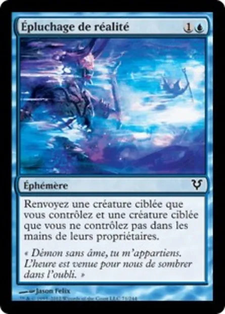 Épluchage de réalité, carte Magic AVR 71 — extension Avacyn ressuscitée