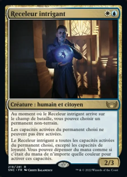 Receleur intrigant, carte Magic SNC 219 — extension Les rues de la Nouvelle-Capenna