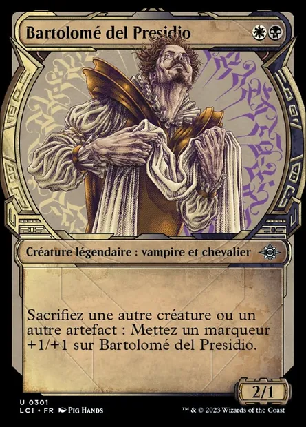 Bartolomé del Presidio, carte Magic LCI 301 — extension The Lost Caverns of Ixalan