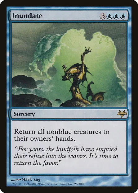 Inundate, Magic card EVE 25 — Eventide set