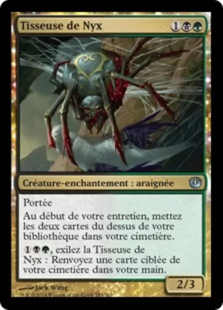Tisseuse de Nyx, carte Magic JOU 153 — extension Incursion dans Nyx