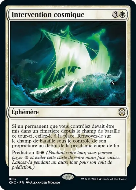 Intervention cosmique, carte Magic KHC 3 — extension Kaldheim Commander