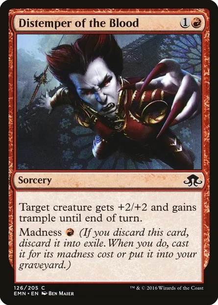 Distemper of the Blood, Magic card EMN 126 — Eldritch Moon set