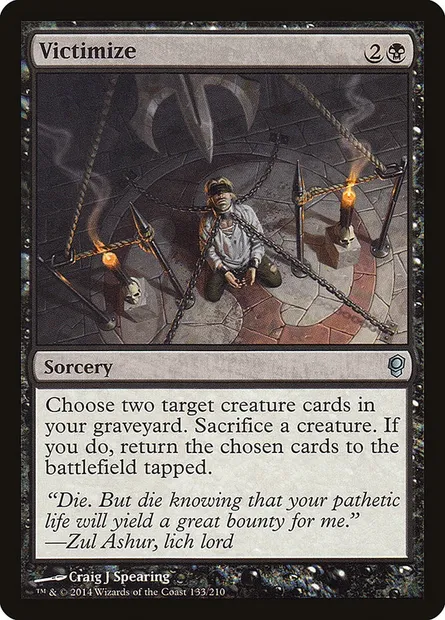 Victimize, Magic card CNS 133 — Conspiracy set