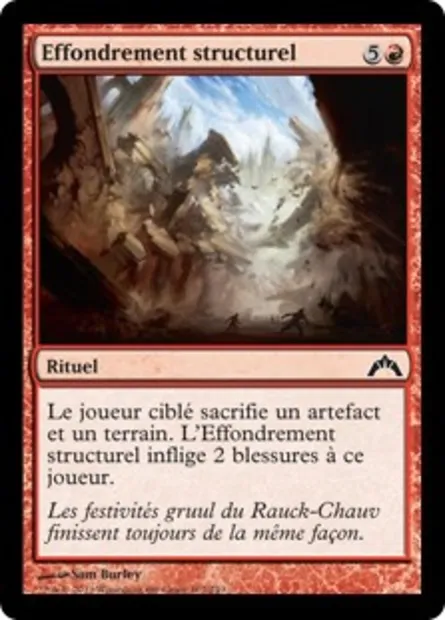 Effondrement structurel, carte Magic GTC 107 — extension Insurrection