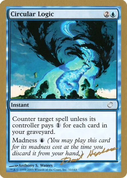 Logique circulaire, carte Magic WC03 dh33 — extension World Championship Decks 2003