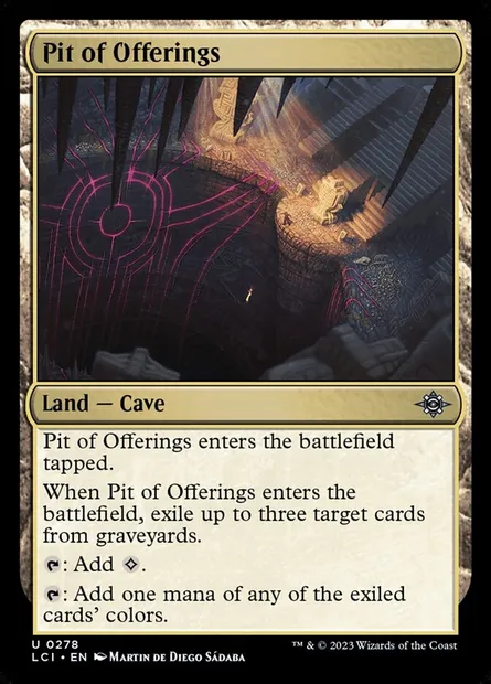 Pit of Offerings, Magic card LCI 278 — The Lost Caverns of Ixalan set