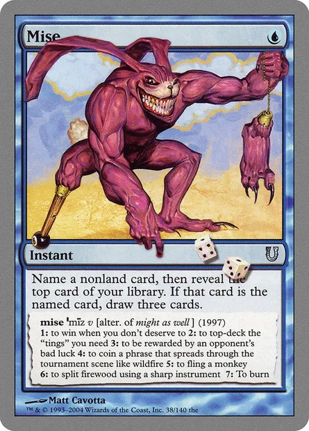 Mise, Magic card UNH 38 — Unhinged set