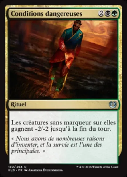 Conditions dangereuses, carte Magic KLD 182 — extension Kaladesh