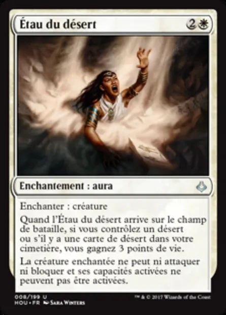 Étau du désert, carte Magic HOU 8 — extension L’âge de la destruction
