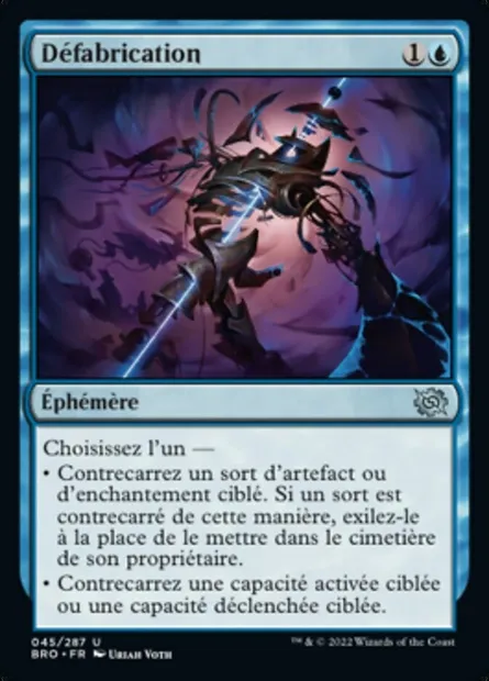 Défabrication, carte Magic BRO 45 — extension La Guerre Fratricide