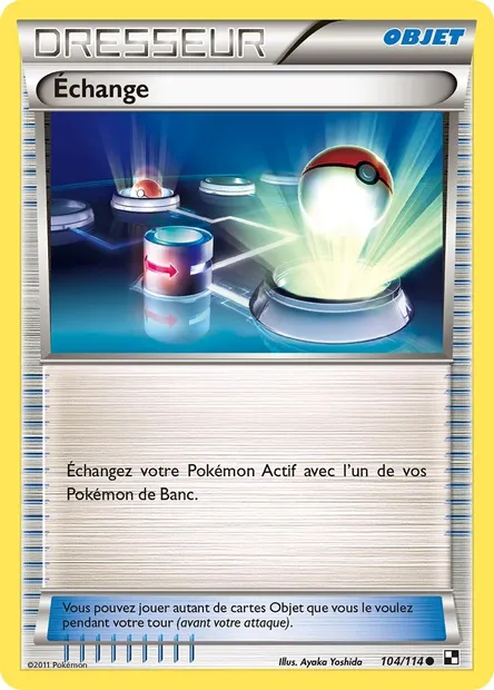 Échange, carte Pokémon BLW 104 — extension Noir & Blanc