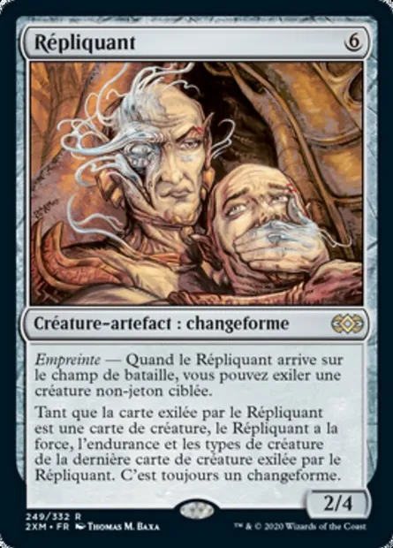 Répliquant, carte Magic 2XM 249 — extension Double Masters
