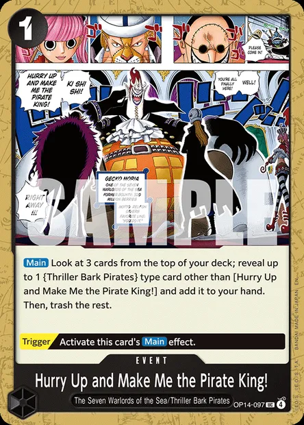 Hurry Up and Make Me the Pirate King!, One Piece card OP14-097 — THE AZURE SEA’S SEVEN set