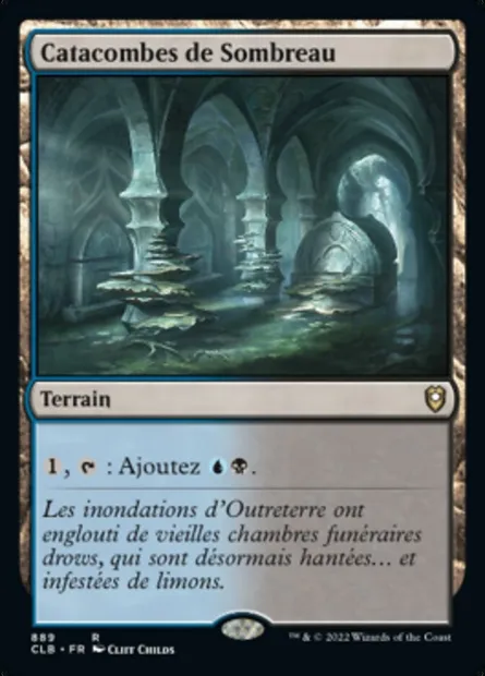 Catacombes de Sombreau, carte Magic CLB 889 — extension Commander Légendes : la bataille de la Porte de Baldur