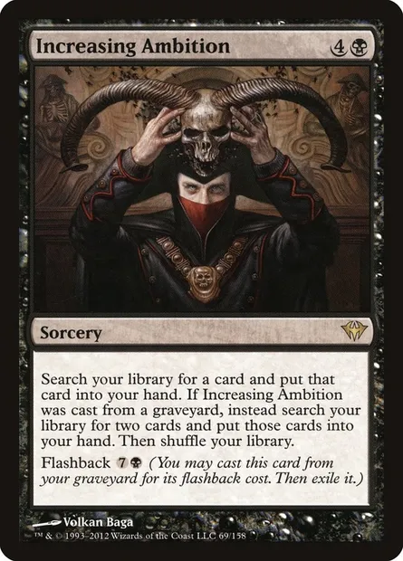Increasing Ambition, Magic card DKA 69 — Dark Ascension set