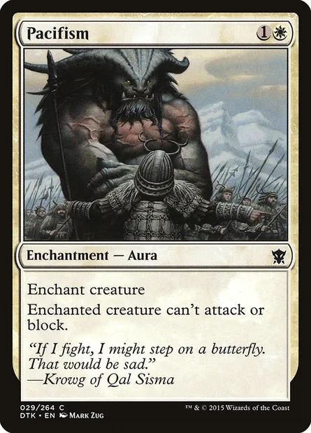 Pacifism, Magic card DTK 29 — Dragons of Tarkir set