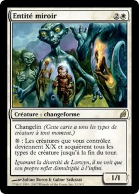 Entité miroir, carte Magic LRW 31 — extension Lorwyn