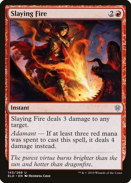 Slaying Fire, Magic card ELD 143 — Throne of Eldraine set