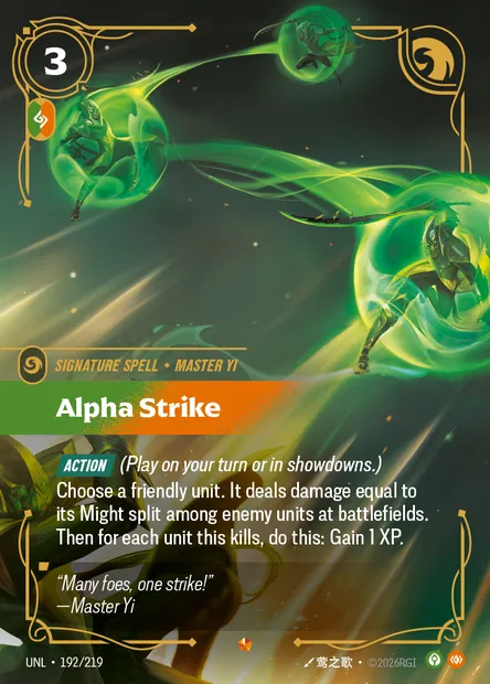 Alpha Strike, carte Riftbound UNL 192 — extension Unleashed