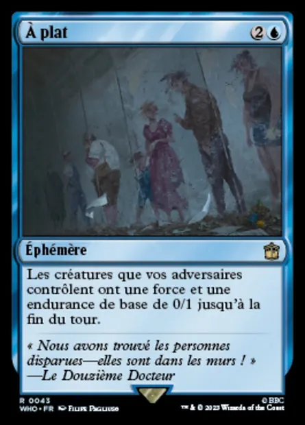 À plat, carte Magic WHO 43 — extension Doctor Who