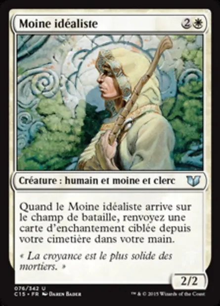 Moine idéaliste, carte Magic C15 76 — extension Commander 2015