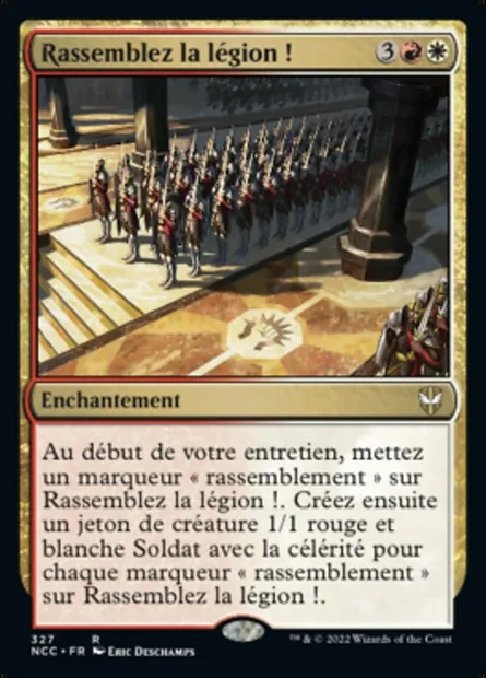 Rassemblez la légion !, carte Magic NCC 327 — extension New Capenna Commander
