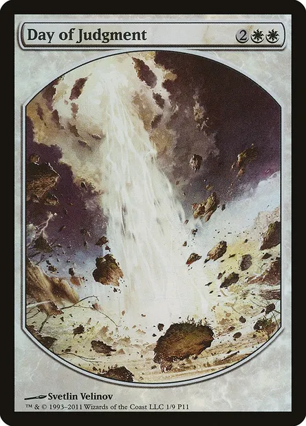 Jour de condamnation, carte Magic P11 1 — extension Magic Player Rewards 2011