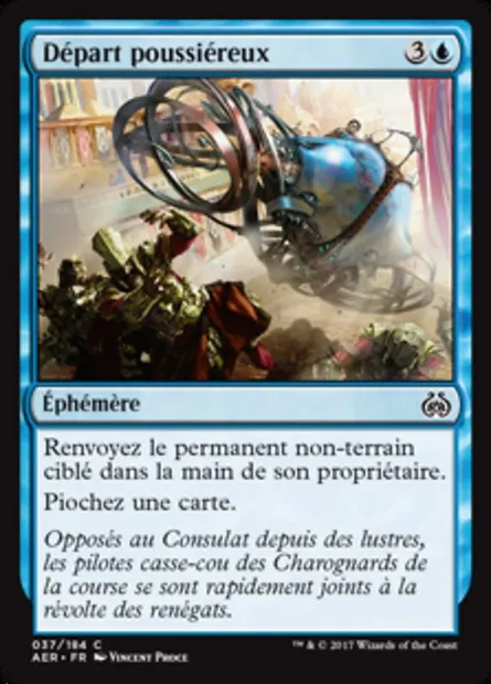 Départ poussiéreux, carte Magic AER 37 — extension La révolte éthérique