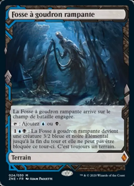 Fosse à goudron rampante, carte Magic ZNE 24 — extension Zendikar Rising Expeditions