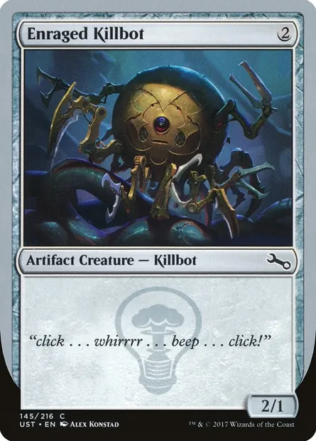 Enraged Killbot, Magic card UST 145d — Unstable set