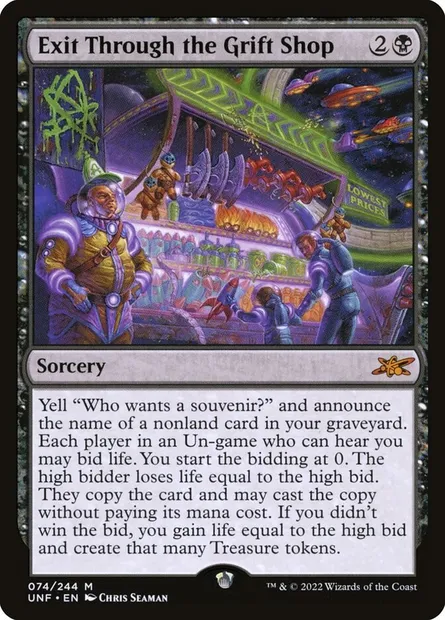 Exit Through the Grift Shop, Magic card UNF 74 — Unfinity set