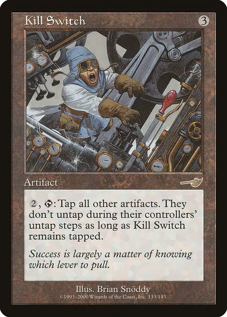 Kill Switch, Magic card NEM 133 — Nemesis set