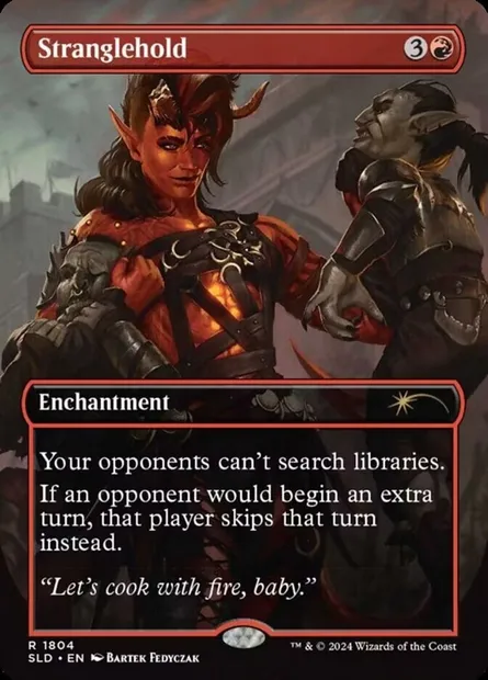 Stranglehold, Magic card SLD 1804 — Secret Lair Drop set