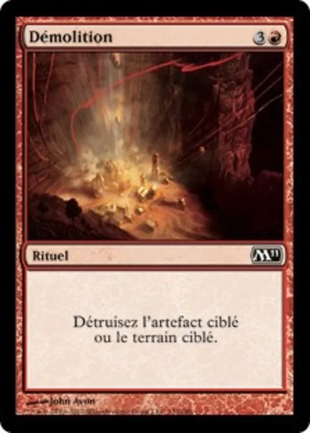 Démolition, carte Magic M11 132 — extension Magic 2011