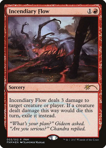 Incendiary Flow, Magic card F17 3 — Friday Night Magic 2017 set