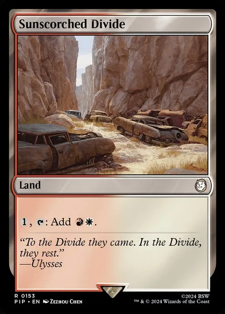 Sunscorched Divide, Magic card PIP 153 — Fallout set
