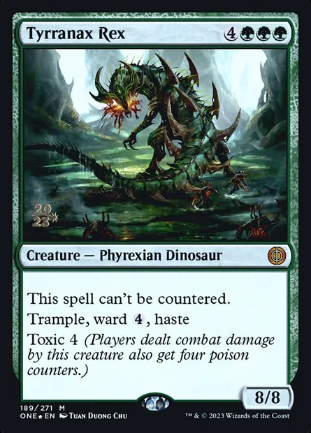 Tyrranax Rex, Magic card PONE 189s — Phyrexia: All Will Be One Promos set
